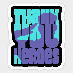 Thank You Heroes Saluting Military Sticker